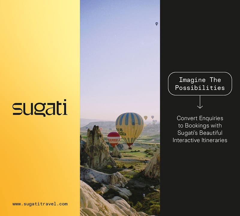 Convert Enquiries to Bookings with Sugati’s Beautiful New Interactive Itineraries