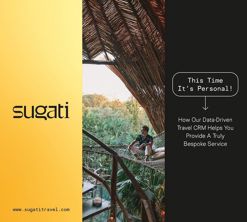 r Data-Driven Travel CRM Helps You Provide A Truly Bespoke Service